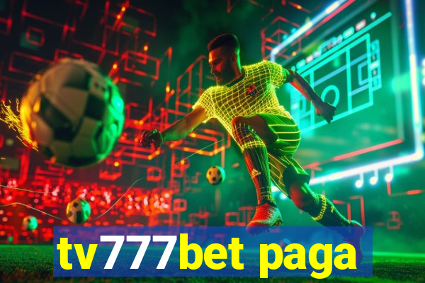 tv777bet paga